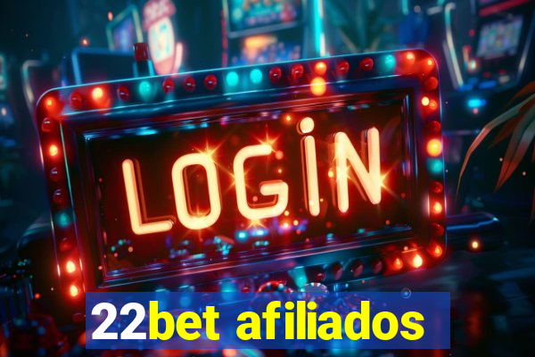 22bet afiliados